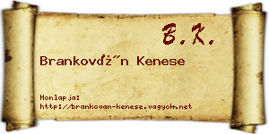 Brankován Kenese névjegykártya